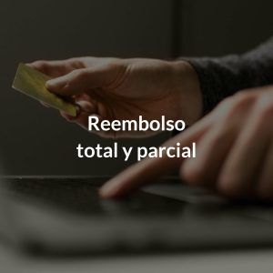 Reembolso total y parcial
